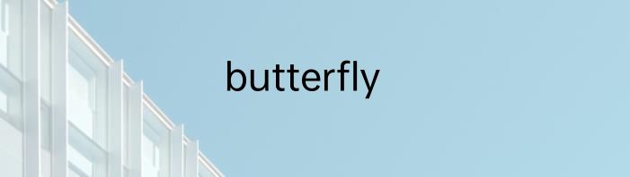 butterfly