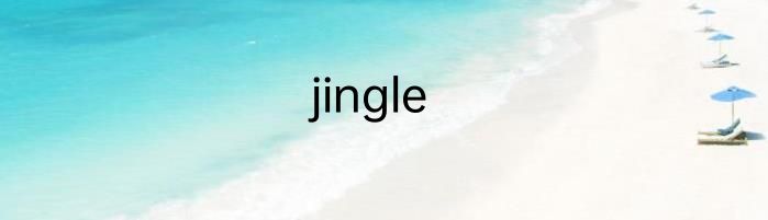 jingle
